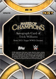 2025 Trick Williams Topps Chrome WWE MARKS OF CHAMPIONS REFRACTOR AUTO 001/175 AUTOGRAPH #MOC-TW NXT