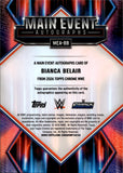 2026 Bianca Belair Topps Chrome WWE MAIN EVENT REFRACTOR AUTO AUTOGRAPH #MEA-BB Friday Night Smackdown