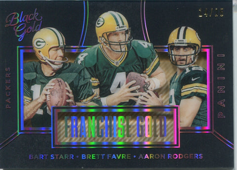 2016 Bart Starr Brett Favre Aaron Rodgers Panini Black Gold HOLO GOLD FRANCHISE GOLD 14/25 #FG1 Green Bay Packers