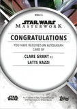 2022 Clare Grant as Latts Razzi Autograph Topps Star Wars Masterwork #MWA-CG AUTO
