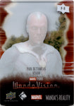 2022 Paul Bettany as Vision Marvel Studios' WandaVision WANDA'S REALITY PLEXI CARD #P-8 1