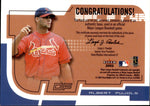 2002 Albert Pujols Fleer EX HIT & RUN GAME USED BASE RELIC #NA St. Louis Cardinals