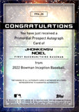 2022 Jhonkensy Noel Bowman Inception GOLD PRIMORDIAL PROSPECT AUTO 41/50 AUTOGRAPH #PPA-JN Cleveland Guardians