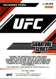 2022 Julianna Pẽna Panini Donruss UFC PURPLE SIGNATURE SERIES AUTO AUTOGRAPH #SS-JPN Bantamweight