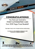 2020 Mauricio Dubon Topps Finest ROOKIE REFRACTOR AUTO AUTOGRAPH RC #FA-MD San Francisco Giants