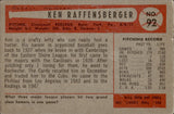 1954 Ken Raffensberger Bowman #92 Cincinnati Reds BV $12