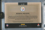 2024 Roman Wilson Panini One ROOKIE JUMBO PATCH AUTO 025/199 AUTOGRAPH RELIC #22 Pittsburgh Steelers
