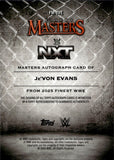 2025 Je'Von Evans Topps Finest MASTERS AUTO AUTOGRAPH #FM-JVE NXT