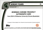 2024-25 Jeremy Fears Bowman University Chrome GREEN REPTILIAN REFRACTOR ROOKIE AUTO 67/75 AUTOGRAPH RC #75 Michigan State Spartans