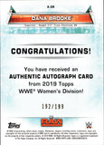 2019 Dana Brooke Topps WWE Women's Division AUTO 192/199 AUTOGRAPH #A-DB Monday Night Raw