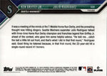 2023 Ken Griffey Jr. Julio Rodriguez Topps Now SLUGGERS TALK SHOP #559 Seattle Mariners 2