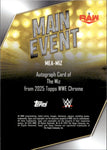 2025 The Miz Topps Chrome WWE BLACK REFRACTOR MAIN EVENT AUTO 07/10 AUTOGRAPH #MEA-MIZ Monday Night Raw