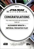 2023 Alexander Wraith as Imperial Freighter Pilot Topps Star Wars Masterwork AUTO AUTOGRAPH #MWA-AW