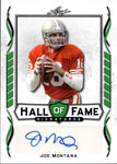 2021 Joe Montana Leaf HALL OF FAME SIGNATURES AUTO AUTOGRAPH #HOF-JMI San Francisco 49ers HOF