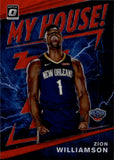 2019-20 Zion Williamson Donruss Optic RED WAVE MY HOUSE #15 New Orleans Pelicans