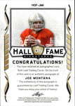 2021 Joe Montana Leaf HALL OF FAME SIGNATURES AUTO AUTOGRAPH #HOF-JMI San Francisco 49ers HOF