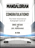 2022 Topps Chrome The Mandalorian Autograph Omid Abtahi as Dr. Pershing #A-OA AUTO