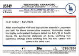 2024 Yoshinobu Yamamoto Topps Update Series GOLD BORDER ROOKIE 1280/2024 RC #US149 Los Angeles Dodgers