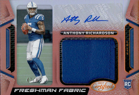 2023 Anthony Richardson Panini Certified FRESHMAN FABRIC ROOKIE JERSEY AUTO 47/65 AUTOGRAPH RELIC RC #FFMS-23 Indianapolis Colts