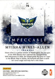2025 Myisha Hines-Allen Panini Impeccable WNBA HOLO GOLD 09/10 #76 Dallas Wings