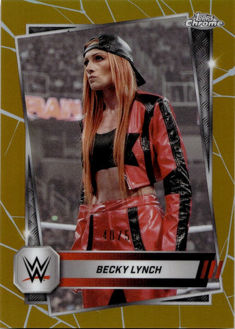 2025 Becky Lynch Topps Chrome WWE GOLD REFRACTOR 40/50 #133 Monday Night Raw
