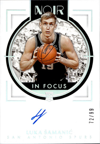 2019-20 Luka Samanic Panini Noir IN FOCUS ROOKIE AUTO 72/99 San Antonio Spurs #IF-LSM