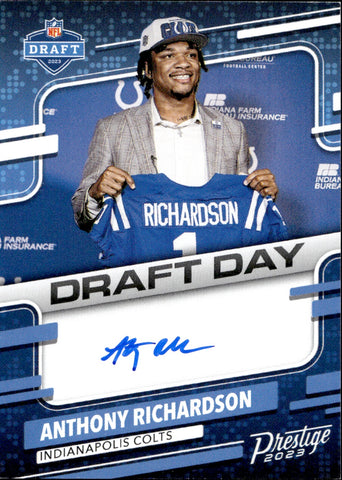 2023 Anthony Richardson Panini Prestige DRAFT DAY ROOKIE AUTO AUTOGRAPH RC #DDS-23 Indianapolis Colts