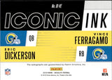 2018 Eric Dickerson Vince Ferragamo Panini Absolute ICONIC INK DUAL AUTO 24/50 AUTOGRAPH #ID-VE Los Angeles Rams