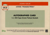 2025 John Kruk Topps Chrome Platinum Anniversary GOLD REFRACTOR AUTO 01/50 AUTOGRAPH #CPA-JK Philadelphia Phillies