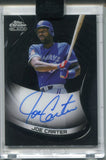 2022 Joe Carter Topps Chrome Black AUTO AUTOGRAPH #CBA-JC Toronto Blue Jays