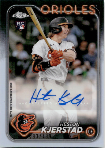 2024 Heston Kjerstad Topps Chrome Update Series ROOKIE REFRACTOR AUTO 293/499 AUTOGRAPH RC #AC-HK Baltimore Orioles