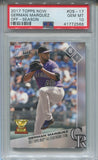2017 German Marquez Topps Now OFF-SEASON ROOKIE PSA 10 #OS-17 Colorado Rockies 2566