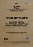 2021 Nolan Ryan Topps Archives 1963 PEEL-OFF AUTO 001/125 AUTOGRAPH #TPOA-AJ Texas Rangers HOF
