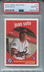 2018 Juan Soto Topps Archives ROOKIE RC PSA 10 #73 Washington Nationals 4746 *CASE SCRATCHES*