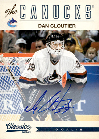 2012-13 Dan Cloutier Panini Classics Signatures AUTO AUTOGRAPH #161 Vancouver Canucks