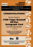 2023 Dennis Eckersley Topps GOLD 1988 ALL-STAR AUTO 15/25 AUTOGRAPH #88ASA-DE Oakland A's HOF