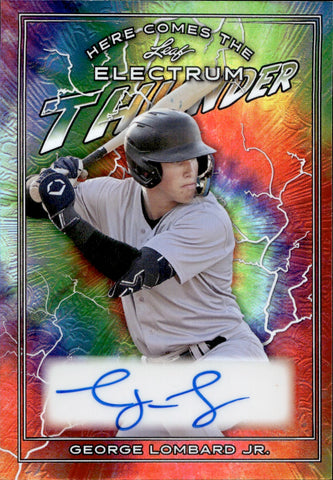 2024 George Lombard Jr. Leaf Electrum TIE DYE HERE COMES THE THUNDER ROOKIE AUTO 06/35 AUTOGRAPH RC #HCT-GLJ New York Yankees