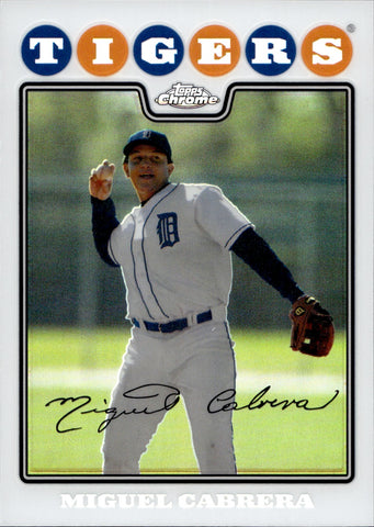 2008 Miguel Cabrera Topps Chrome REFRACTOR #5 Detroit Tigers