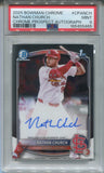 2025 Nathan Church Bowman Chrome 1ST BOWMAN AUTO AUTOGRAPH PSA 9 #CPA-NCH St. Louis Cardinals 5465