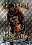1998-99 Patrick Ewing Topps ROUNDBALL ROYALTY REFRACTOR #R17 New York Knicks HOF