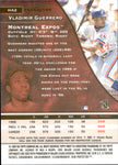 1999 Vladimir Guerrero Jr. Topps Finest HANK AARON AWARD CONTENDERS REFRACTOR #HA2 Montreal Expos HOF