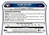 2026 Blaine Bullard Bowman Chrome 1ST BOWMAN SPECKLE REFRACTOR AUTO 091/299 AUTOGRAPH #CPA-BB Toronto Blue Jays