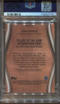 2025 John Smoltz Topps Tribute PILLARS OF THE GAME GREEN AUTO 65/99 PSA 10 Atlanta Braves #PTGA-JS 7712