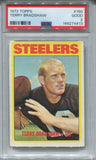 1972 Terry Bradshaw Topps PSA 2 #150 Pittsburgh Steelers HOF 4413