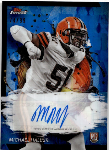 2024 Michael Hall Jr. Topps Finest BLUE GEOMETRIC REFRACTOR ROOKIE AUTO 74/99 Cleveland Browns #RFA-JMC