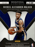 2019-20 Nickeil Alexander-Walker Panini Prizm SENSATIONAL SIGNATURES CHOICE ROOKIE AUTO New Orleans Pelicans #SS-NAW