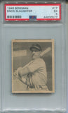 1948 Enos Slaughter Bowman MINI PSA 5 #17 St. Louis Cardinals 0577