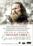 2022 Dean S. Jagger as Smalljohn Rittenhouse Game of Thrones The Complete Series 2 FULL BLEED AUTO AUTOGRAPH #_DEJA 1