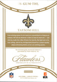 2025 Taysom Hill Panini Flawless BLUE FOIL DUAL PATCH 09/15 RELIC #GUM-THL New Orleans Saints