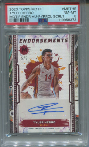 2023-24 Tyler Herro Topps Motif SCARLET ENDORSEMENTS AUTO 5/5 AUTOGRAPH PSA 8 #ME-THE Miami Heat 8373